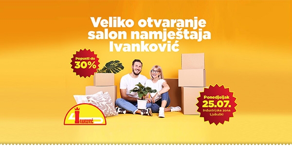 Salon namještaja Ivanković otvara svoju poslovnicu u Ljubuškom ljubuski.info
