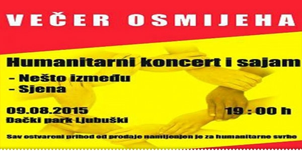 U nedjelju humanitarni sajam i koncert "Večer osmijeha" ljubuski.info